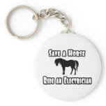 Save a Horse, Ride an Electrician Keychain