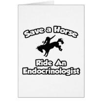 Save a Horse, Ride an Endocrinologist
