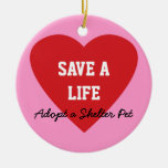 Save a Life-Adopt a Shelter Pet Christmas Ornament