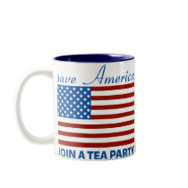 Save American - Join a TEA Party Coffee Mugs