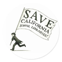 Save CA School Libraries Merchandise Round Sticker