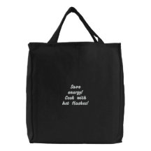 Save energy!  Cook with hot flashes! Bags