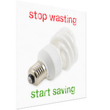 Save energy stretched canvas print