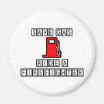 Save Gas...Ride A Firefighter Fridge Magnets