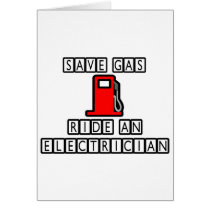 Save Gas...Ride An Electrician