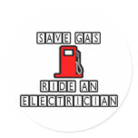 Save Gas...Ride An Electrician stickers