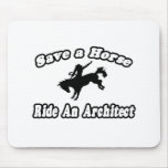 Save Horse, Ride Architect Mousepad