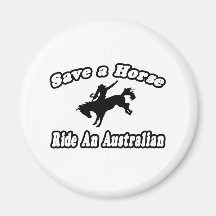 Save Horse, Ride Australian Refrigerator Magnets