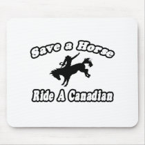 Save Horse, Ride Canadian