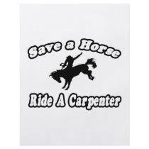 Save Horse, Ride Carpenter