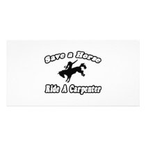 Save Horse, Ride Carpenter