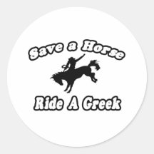 Save Horse, Ride Greek Sticker