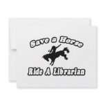 Save Horse, Ride Librarian invitations