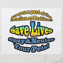 Save Lives Spay & Neuter Your Pets! Flyers