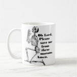 Save Me From Morons Coffee Mug