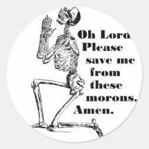 Save Me From Morons Stickers