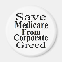 Save Medicare From Corporate Greed Fridge Magnets