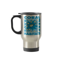 Save Our Coral Reefs Mugs
