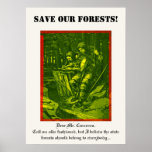 Save Our Forests! Posters