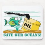 "Save Our Oceans"  Mousepad