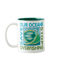 Save Our Oceans - Stop Overfishing Mug