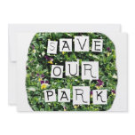 Save Our Park! White block inverted text on flower invitations