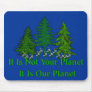 Save Our Planet Mouse Mat