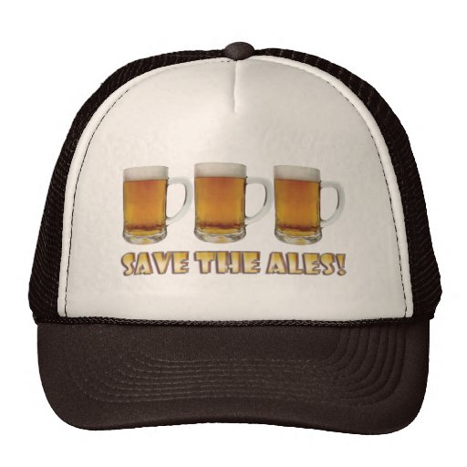 Save The Ales! Hat