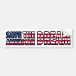 Save the American Dream Bumper Stickers