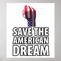 Save the American Dream posters