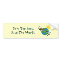 Save The Bees. Save The World. Bumper Sticker