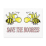 Save The Boobees Post Card
