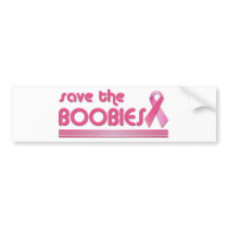 Save The Boobies Bumper Stickers