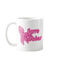 Save the Boobies Pink Ribbon for Breast Cancer Coffee Mug