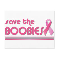 Save The Boobies Post Card