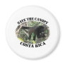 Save the Canopy-Costa Rica Magnets
