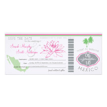 Save the Date Boarding Pass to Mexico Invitation