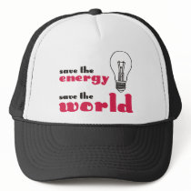 Save the Energy, Save the World Hat