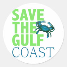 Save the Gulf Coast round stickers