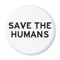 Save the Humans