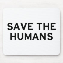 Save the Humans