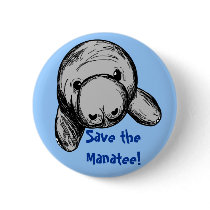 Save the Manatee! Pinback Buttons