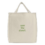 save the planet. embroidered bags
