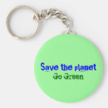 Save the planet, Go Green Key Chains