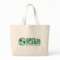 save the planet - it's the only one with beer tote bags