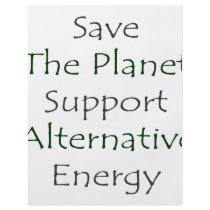 Save The Planet Support Alternative Energy Full Color Flyer