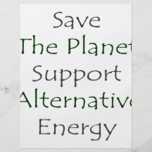 Save The Planet Support Alternative Energy Full Color Flyer