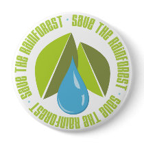 Save the Rainforest Earth Day Tees and Gifts Buttons