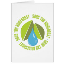 Save the Rainforest Earth Day Tees and Gifts Greeting Cards
