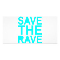 Save the rave blue NU Rave raver UK dance 80s Customized Photo Card